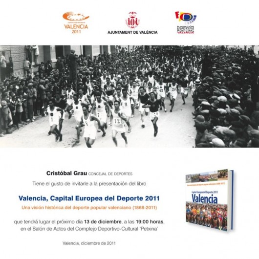Presentació Llibre “València 2011, visió històrica de l’Esport popular valencià (1868-2011)”